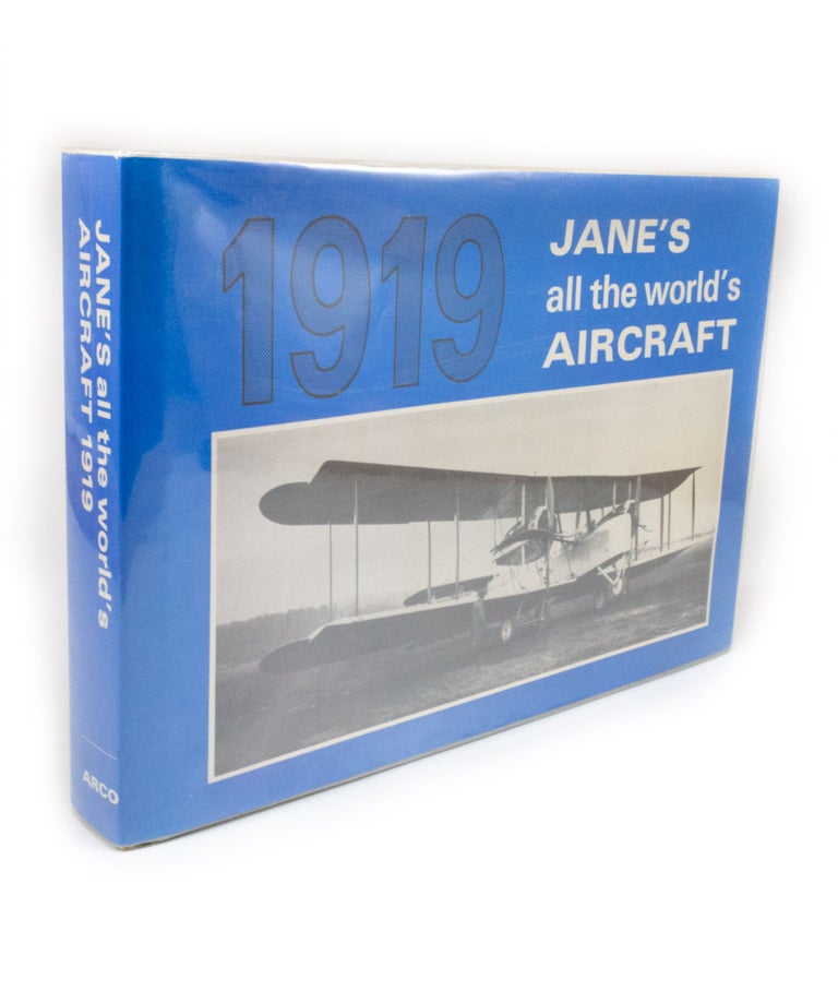 Item #2054 Jane's All the World's Aircraft 1919. Fred T. JANE.