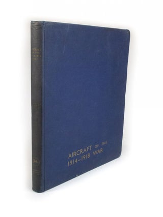 Item #2067 Aircraft of the 1914-1918 War. O. G. THETFORD, E. J RIDING