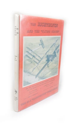 Item #2082 Von Richthofen and the "Flying Circus" H. J. NOWARRA