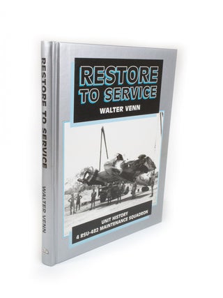 Item #2097 Restore to Service Unit History 4 RSU-482 Maintenance Squadron. Walter VENN