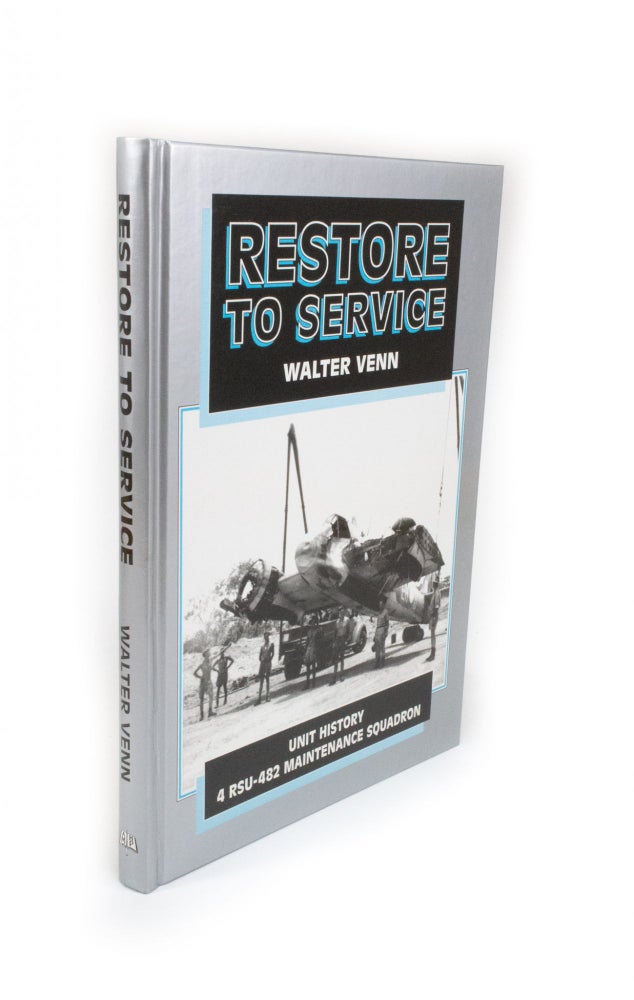 Item #2097 Restore to Service Unit History 4 RSU-482 Maintenance Squadron. Walter VENN.