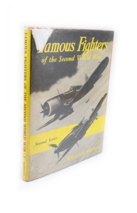 Item #2142 Famous Fighters of the Second World War. William GREEN