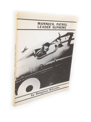 Item #2145 Mannock, Patrol Leader Supreme. Douglas WHETTON