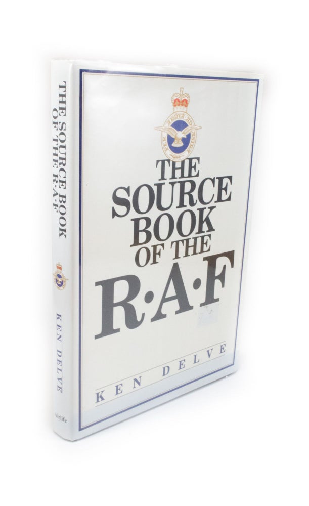 Item #2160 The Source Book of the R.A.F. Ken DELVE.