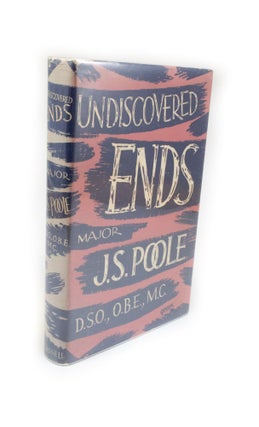 Item #2180 Undiscovered Ends. Major J. S. POOLE