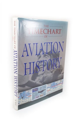 Item #2201 The Timechart of Aviation History. Anthony A. EVANS, David GIBBONS