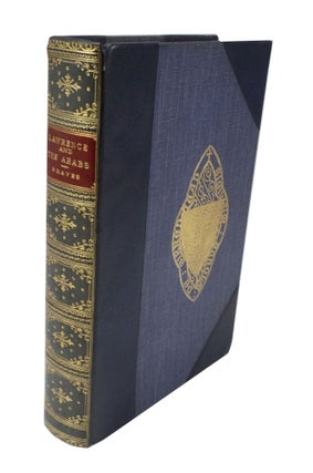 Item #220 Lawrence and the Arabs Illustrations edited by Eric Kennington. Maps by Herry Perry....