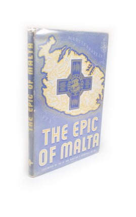 Item #2212 The Epic of Malta. Winston CHURCHILL, foreword