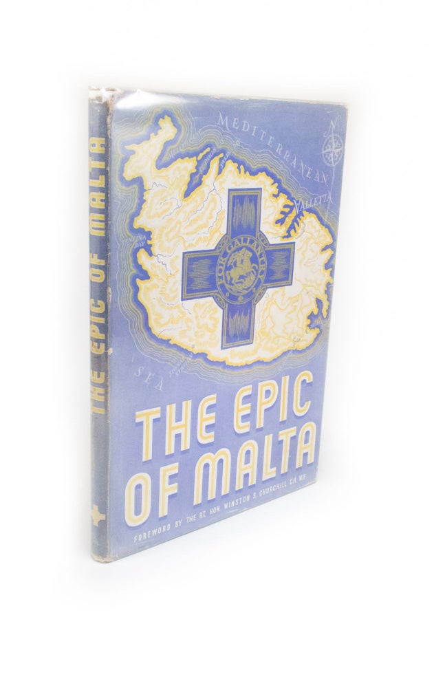 Item #2212 The Epic of Malta. Winston CHURCHILL, foreword.