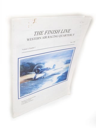 Item #2218 The Finish Line Western Air Racing Quarterly. Volume 5, number 2. Birch MATTHEWS