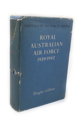 Item #2243 Royal Australian Air Force 1939-1942. Douglas GILLISON