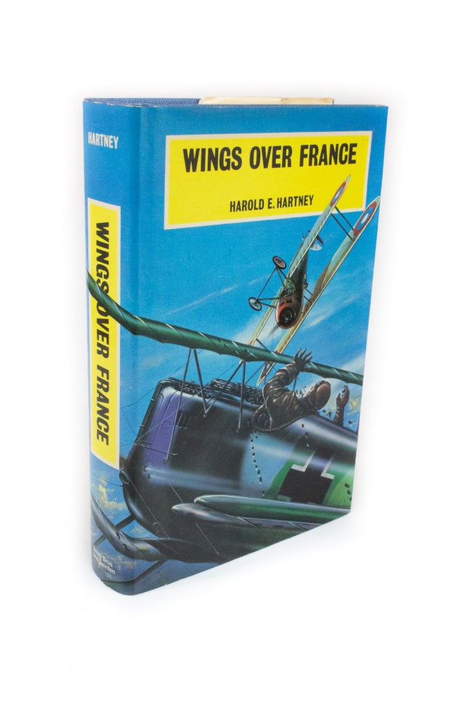 Item #2245 Wings Over France Edited by Stanley M. Ulanoff, Lt. Col. USAR. Harold E. HARTNEY.