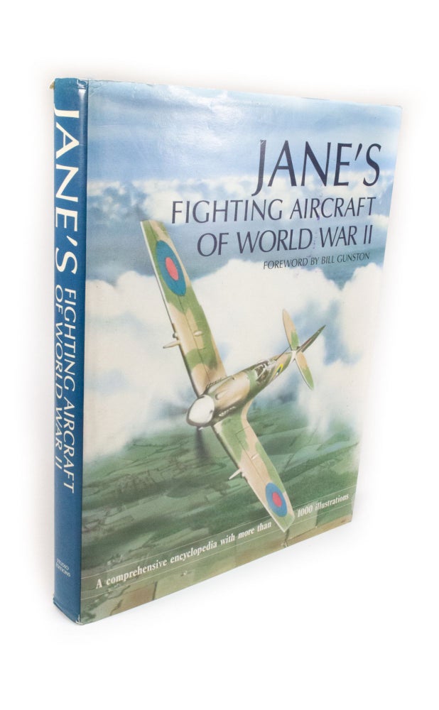 Item #2277 Jane's Fighting Aircraft of World War II. Bill GUNSTON, foreword.