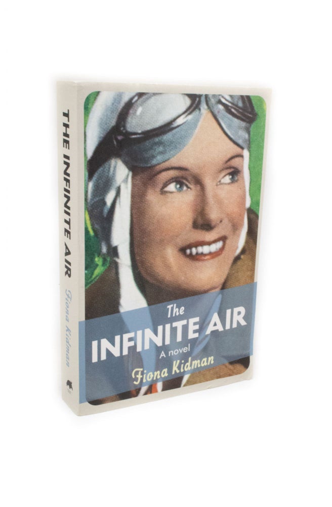Item #2288 The Infinite Air. Fiona KIDMAN.