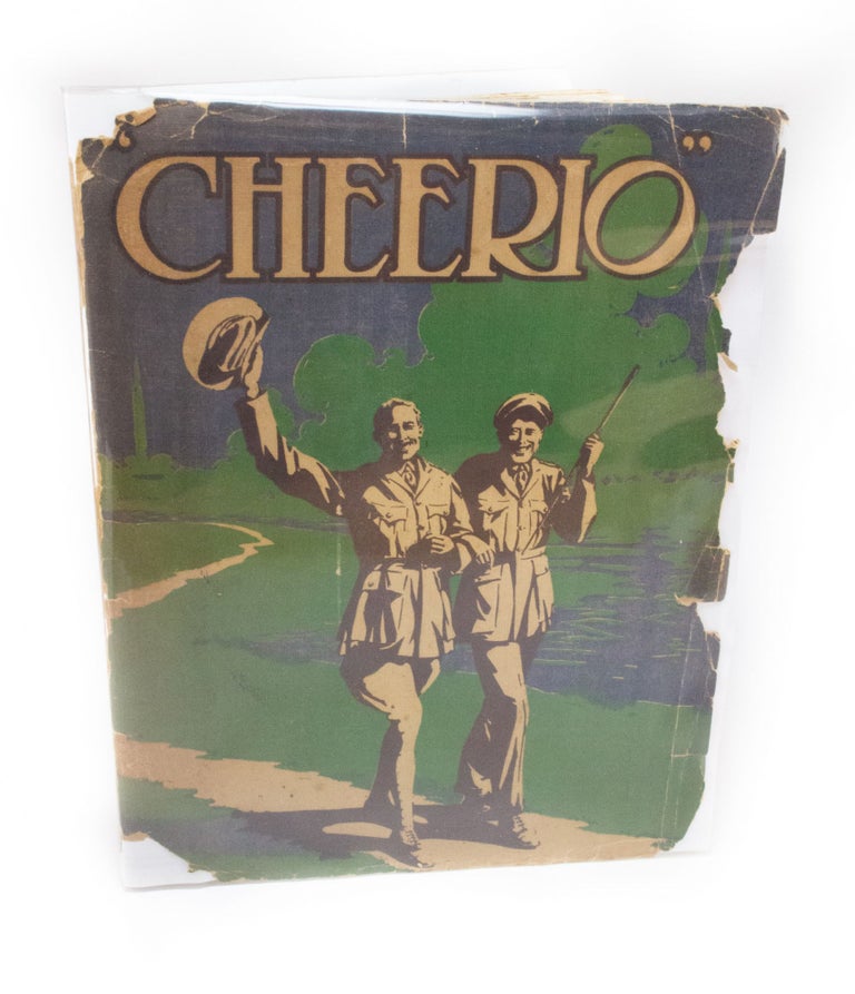 Item #239 "Cheerio" Chronicling chiefly Chaps & Chapters of "C" Company No. 2 O.C.B. Emmanuel College, Cambridge December 1917 - April 1918. Officer Cadet Battalion.