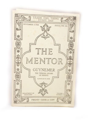 Item #2442 The Mentor Georges Guynemer. The Winged Sword of France. Serial No. 166. Volume...