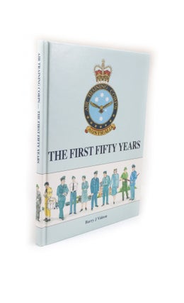 Item #2477 The First Fifty Years. Barry J. VIDEON