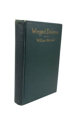 Item #2492 Winged Defense The Development and Possibilities of Modern Air Power - Economic and...