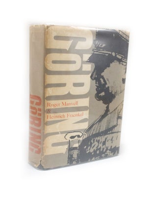 Item #2498 Hermann Göring. Roger MANVELL, Heinrich FRAENKEL