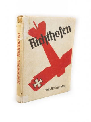 Item #2504 Manfred Freiherr Von Richthofen Der beste Jagdflieger Des großen Krieges. Rolf...