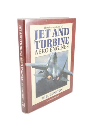 Item #251 The Development of Jet and Turbine Aero Engines. Bill GUNSTON