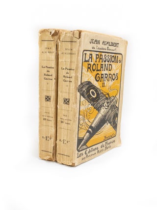 La Passion de Roland Garros Volumes I and II