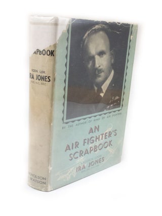 Item #2540 An Air Fighter's Scrap-Book. Squadron Leader Ira JONES