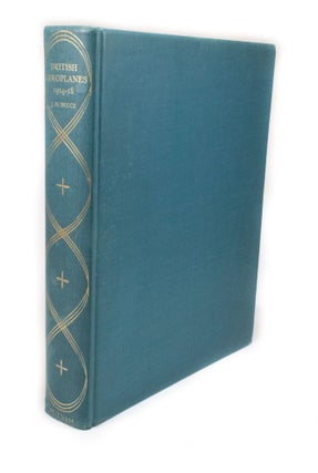Item #2551 British Aeroplanes 1914-18. J. M. BRUCE