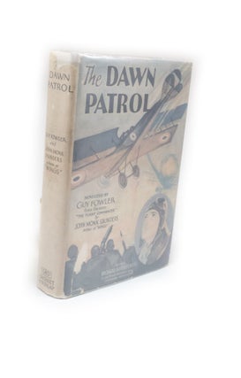 Item #25 The Dawn Patrol. Guy FOWLER