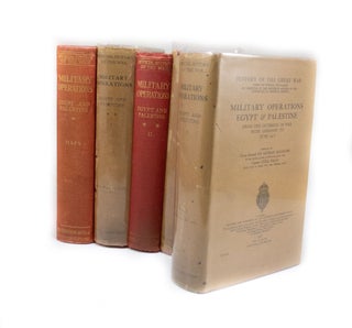 Military Operations Egypt and Palestine Volume One: From the Outbreak of the War with Germany to June 1917.Volume Two (comprising two volumes): From June 1917 to the End of the War