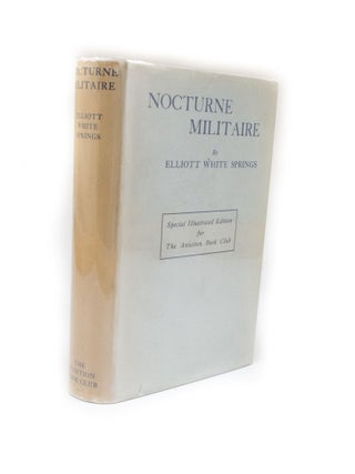 Item #2624 Nocturne Militaire. Elliot White SPRINGS