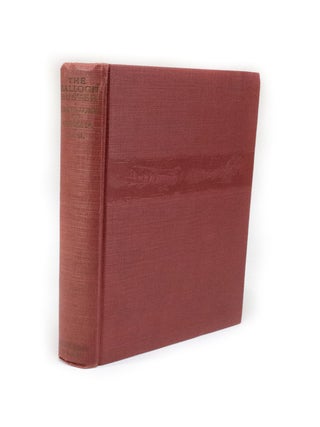 Item #2636 The Balloon Buster Frank Luke of Arizona. Norman S. HALL