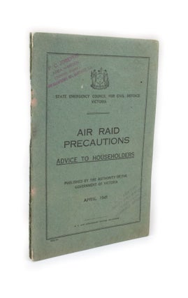 Item #2655 Air Raid Precautions. Advice To Households. State Emergency Council For Civil Defence...