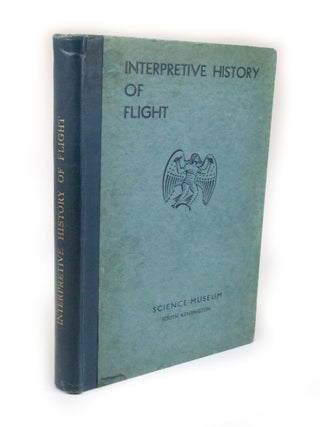Item #2689 Interpretative History of Flight. M. J. B. DAVY