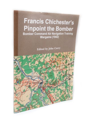 Item #2768 Francis Chichester's Pinpoint the Bomber Bomber Command Air Navigation Training...