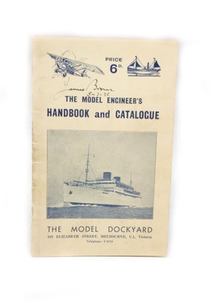 Item #2782 The Model Engineer's Handbook and Catalogue. The Model Dockyard