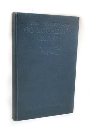 Item #2823 The History of 60th Squadron R.A.F. Group Captain A. J. L. SCOTT