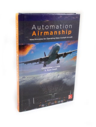 Item #2853 Automation Airmanship Nine principles for operating glass cockpit aircraft....