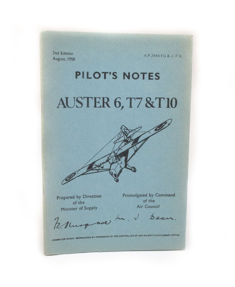 Item #2860 Pilot's Notes Auster 6, T7 & T10. Air Ministry.