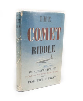 Item #2882 The Comet Riddle. W. A. WATERTON, Timothy Hewat
