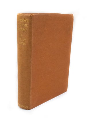 Item #2893 Lawrence and the Arabs. Robert GRAVES