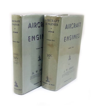 Item #2912 Aircraft Engines Volumes One & two. A. W. JUDGE