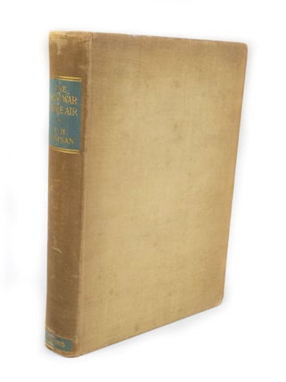Item #2933 The First War in the Air. R. H. KIERNAN