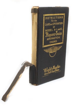 Item #2946 Instructions for the Care and Operations of Model A-I. and E. Hispano-Suiza...
