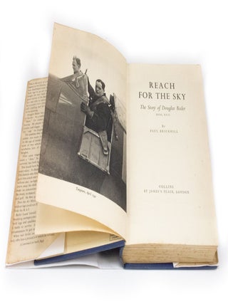 Reach for the Sky The Story of Douglas Bader D.S.O, D.F.C.