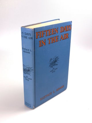 Fifteen Days in the Air