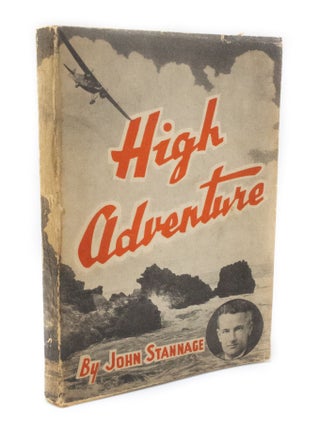 Item #3044 High Adventure. John STANNAGE