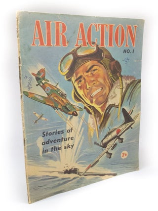 Item #3080 Air Action No. 1 Stories of adventure in the sky. Southdown Press