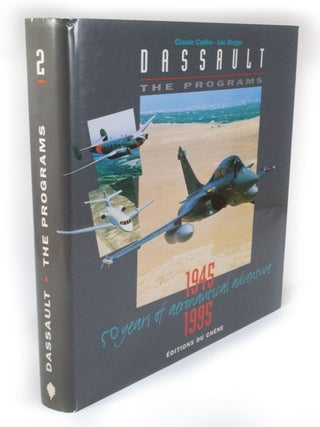 Item #3082 Dassault 50 years of aeronautical advenutre. Claude CARLIER, Luc BERGER