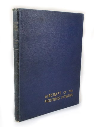 Item #3100 Aircraft of the Fighting Powers Volume V 1944 Aircraft. H. J. COOPER, O. G., THETFORD,...